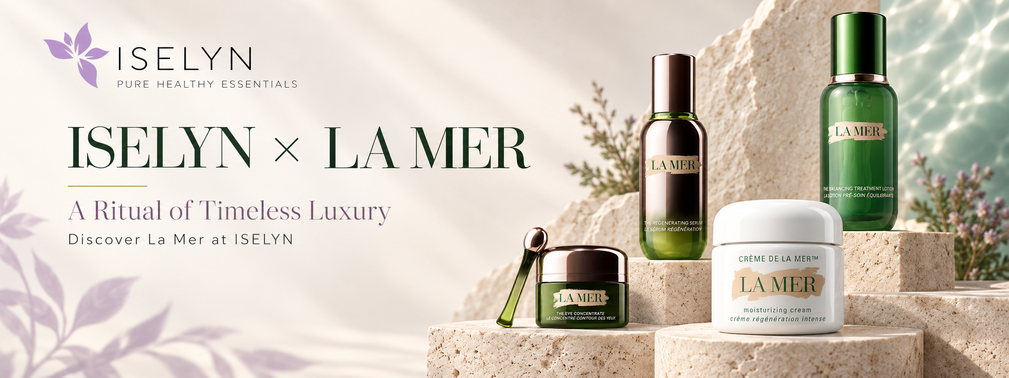 ISELYN x La Mer — luxury skincare collection
